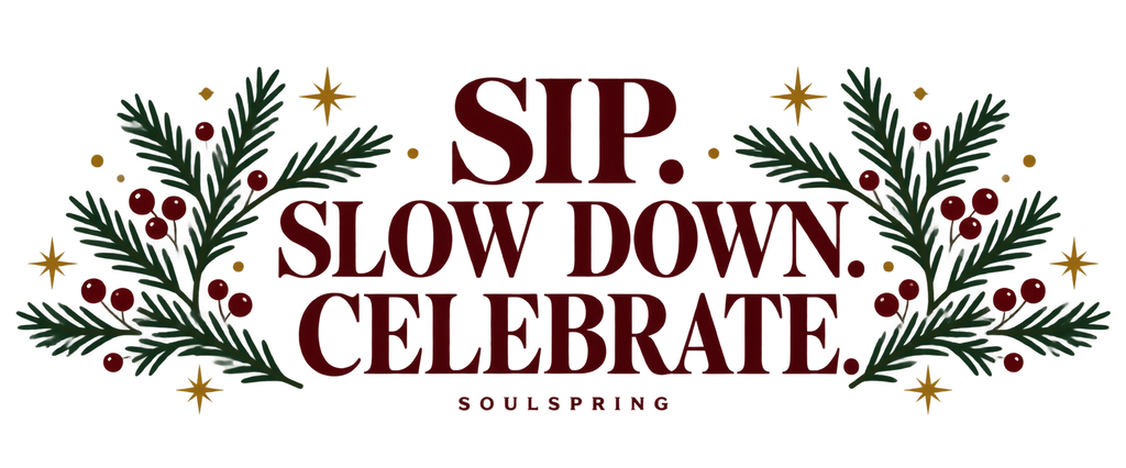 Complete Sip. Slow Down. Celebrate. wrap artwork, shown flat to read the full design