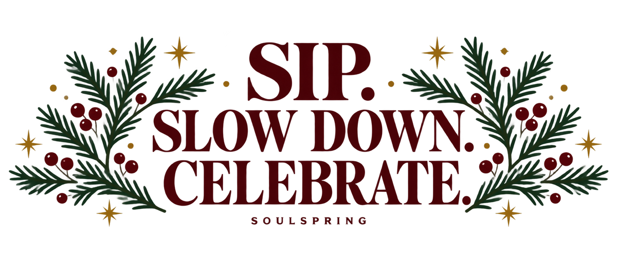 Complete Sip. Slow Down. Celebrate. wrap artwork, shown flat to read the full design